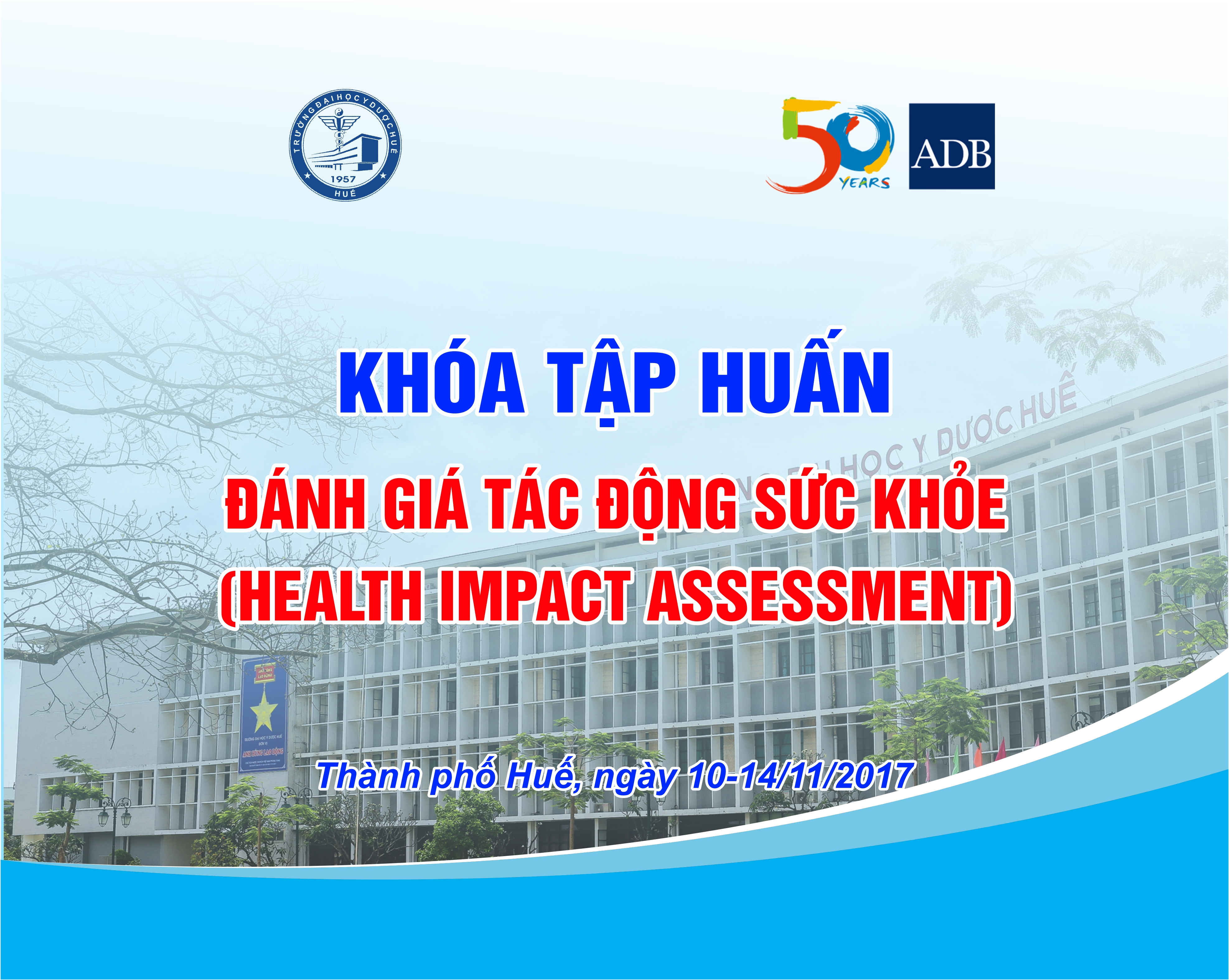 THE TRAINING COURSE "HEALTH IMPACT ASSESSMENT" IN HUE